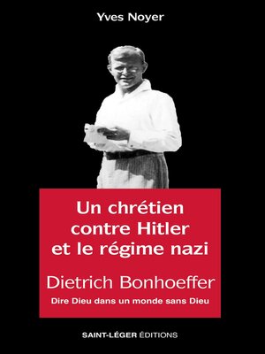 cover image of Un chrétien contre Hitler et le régime nazi